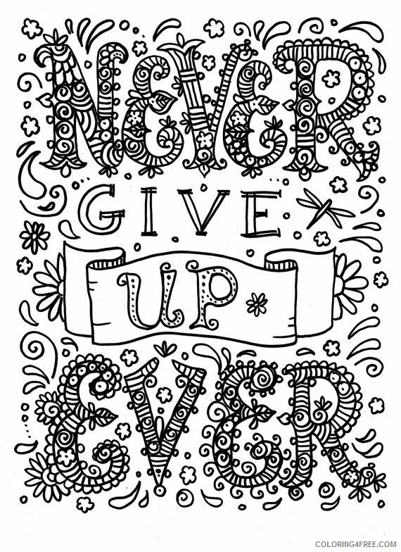 Teens Coloring Pages Adult Never Give Up Quote for Teens Printable 2020 872 Coloring4free