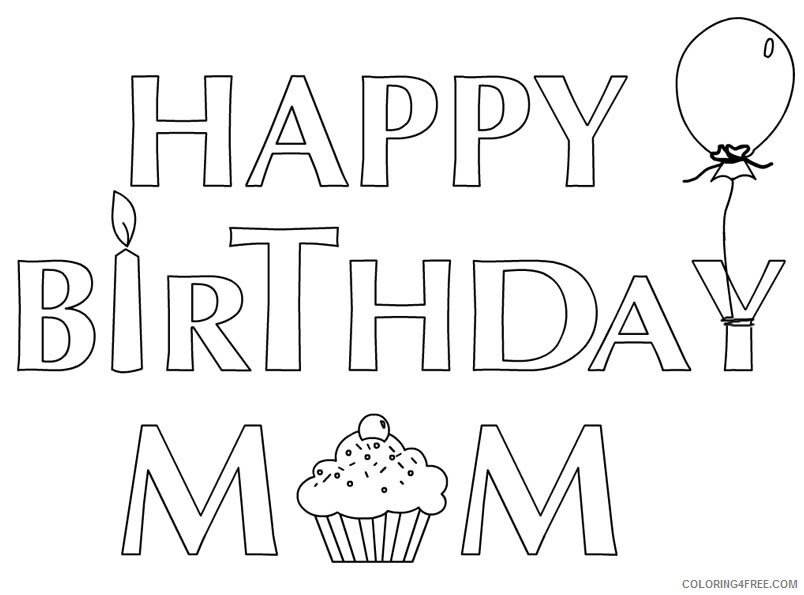 Happy Birthday Mom Coloring Pages Holiday Happy Birthday for Mom Printable 2021 0722 Coloring4free