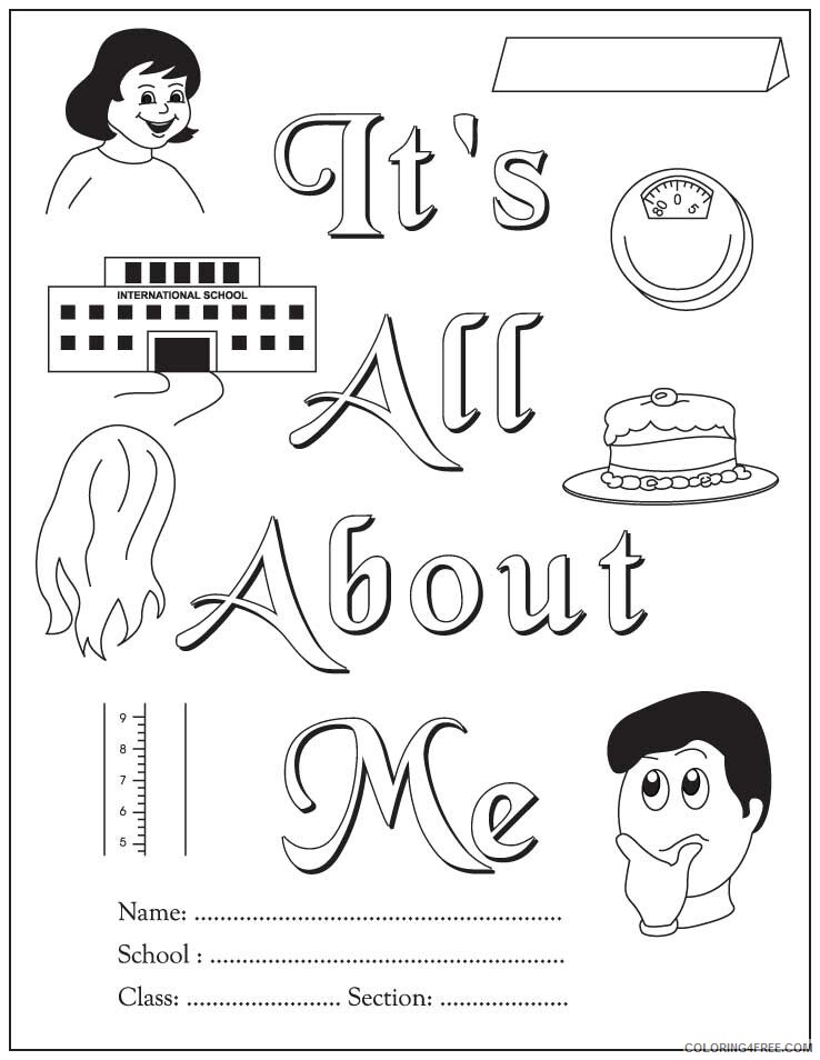 All About Me Coloring Pages Printable Sheets It is all about me 2021 a 3883 Coloring4free